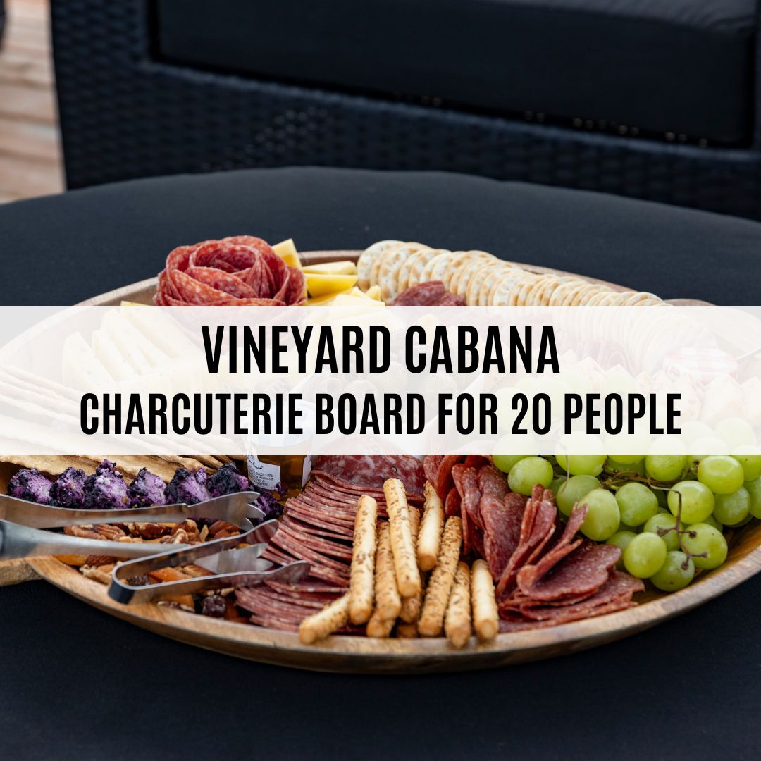 Charcuterie Board | For 20 Person Cabana