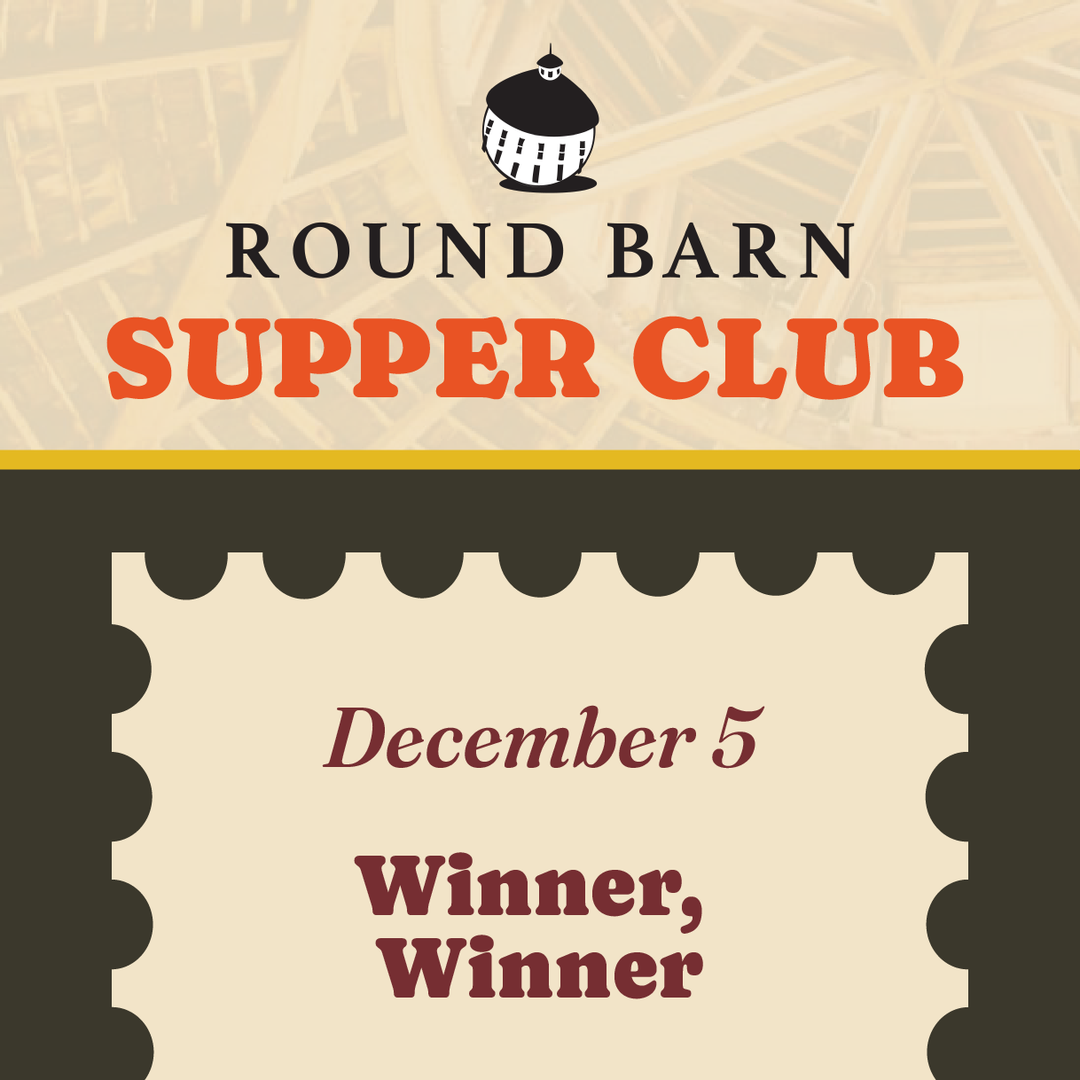 Round Barn Supper Club: Four Saturday Series