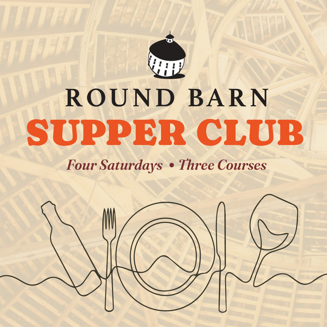 Round Barn Supper Club: Four Saturday Series